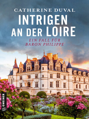 cover image of Intrigen an der Loire